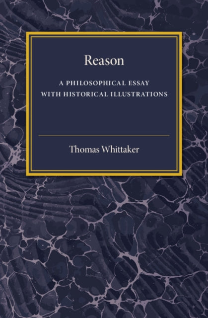 Book cover of: Reason. By: Thomas Whittaker