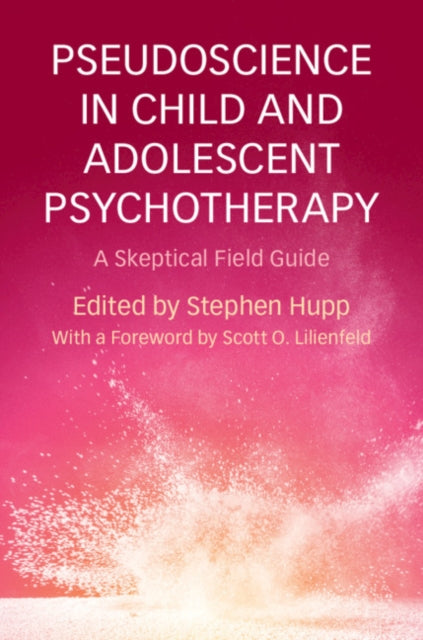 Book cover of: Pseudoscience in Child and Adolescent Psychotherapy
