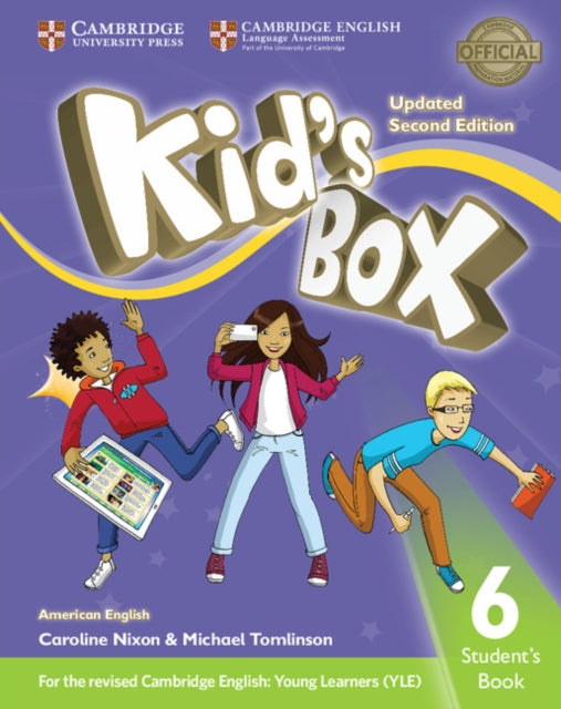 Book cover of: Kid's Box Level 6 Student's Book American English. By: Caroline Nixon