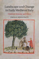 Book cover of: Landscape and Change in Early Medieval Italy. By: Paolo Squatriti