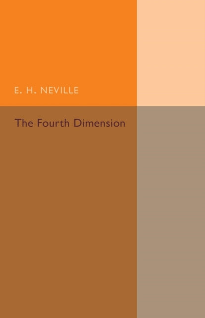 Book cover of: Fourth Dimension. By: E. H. Neville
