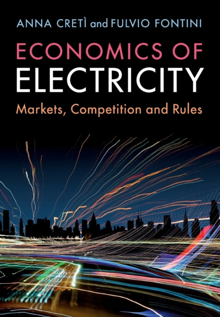 Book cover of: Economics of Electricity. By: Anna Cretì