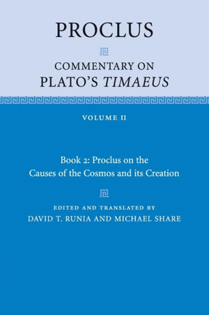 Proclus: Commentary on Plato's Timaeus