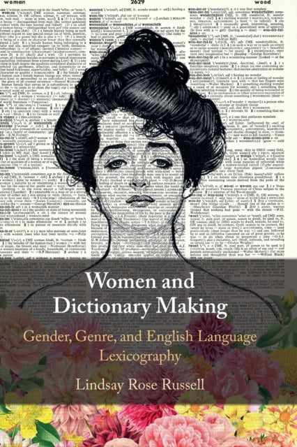 Book cover of: Women and Dictionary-Making. By: Lindsay Rose Russell