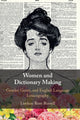 Book cover of: Women and Dictionary-Making. By: Lindsay Rose Russell