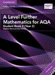 Book cover of: A Level Further Mathematics for AQA Student Book 2 (Year 2) with Digital Access (2 Years). By: Stephen Ward