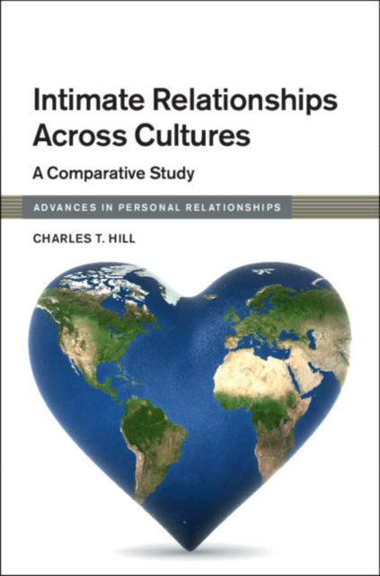 Book cover of: Intimate Relationships across Cultures. By: Charles T. Hill