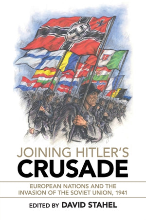Joining Hitler's Crusade