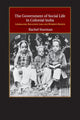 Book cover of: Government of Social Life in Colonial India. By: Rachel Sturman