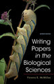 Book cover of: Writing Papers in the Biological Sciences. By: Victoria E. McMillan