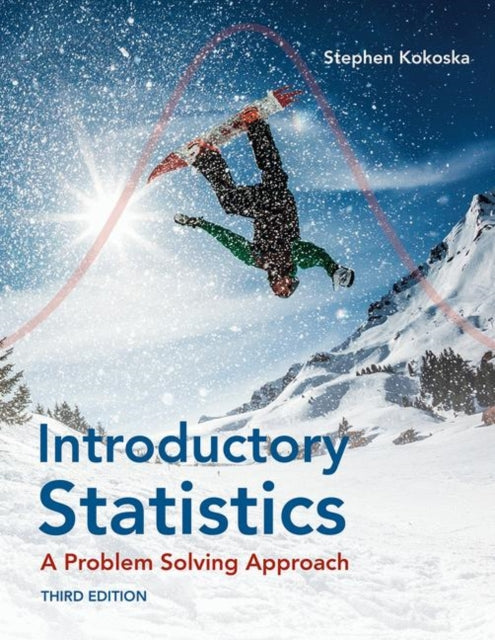 Book cover of: Introductory Statistics: A Problem-Solving Approach