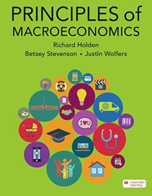 Book cover of: Principles of Macroeconomics. By: Richard T. Holden