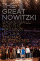 Book cover of: Great Nowitzki. By: Thomas Pletzinger