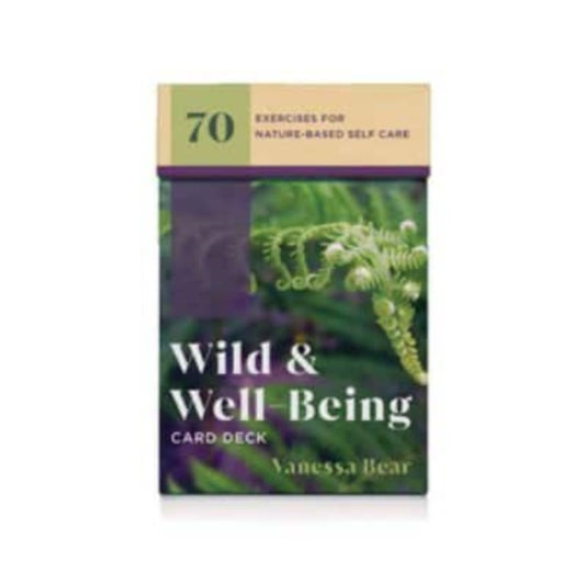 Book cover of: Wild & Well-Being Card Deck