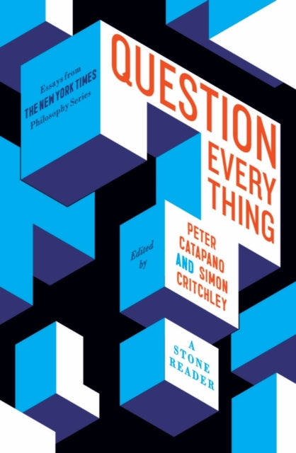 Book cover of: Question Everything. By: Peter Catapano