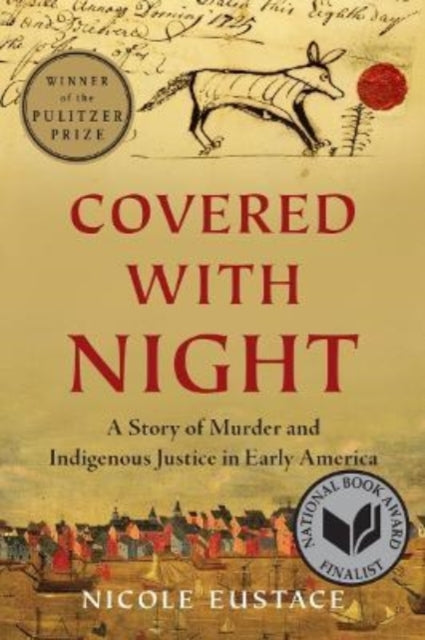 Book cover of: Covered with Night. By: Nicole Eustace