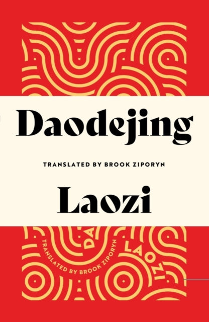 Book cover of: Daodejing. By: Laozi