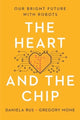 Heart and the Chip