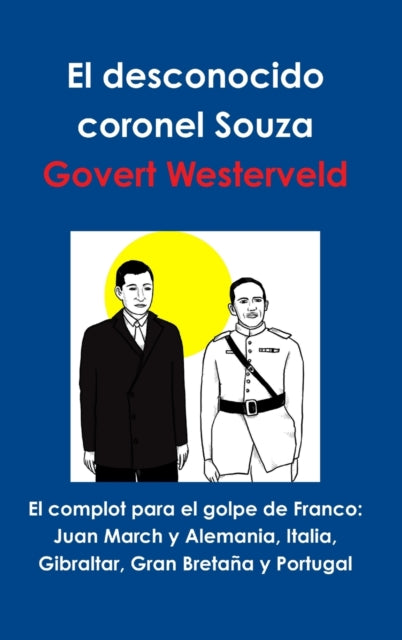 Book cover of: Complot Para El Golpe De Franco