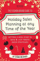 Book cover of: Fashion Brand Guide to Holiday Sales & Marketing Planning at Any Time of the Year. By: Syama Meagher