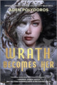 Book cover of: Wrath Becomes Her