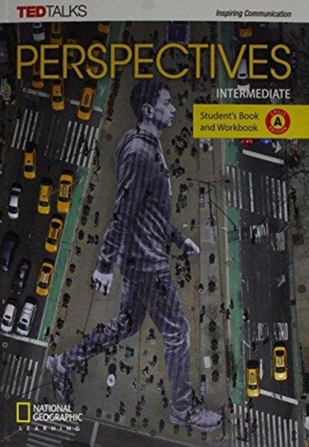 Book cover of: Perspectives Intermediate: Student's Book and Workbook Split Edition A. By: National Geographic Learning