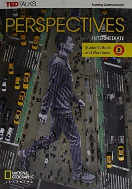 Book cover of: Perspectives Intermediate: Student's Book and Workbook Split Edition B. By: National Geographic Learning