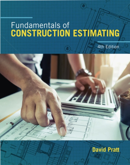 Book cover of: Fundamentals of Construction Estimating. By: David Pratt