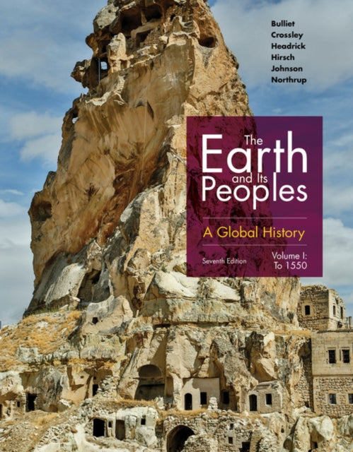 Book cover of: Earth and Its Peoples. By: Richard W. Bulliet