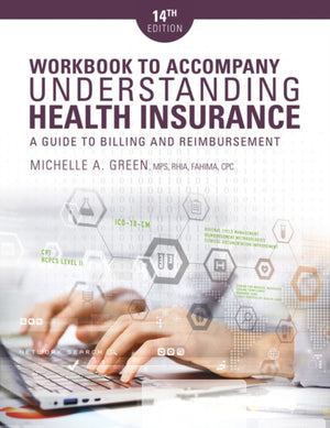 Student Workbook for Green's Understanding Health Insurance