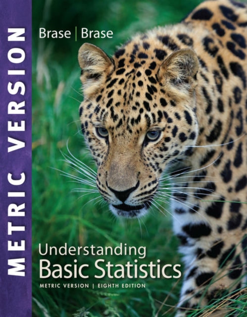 Book cover of: Understanding Basic Statistics, International Metric Edition. By: Charles Henry Brase