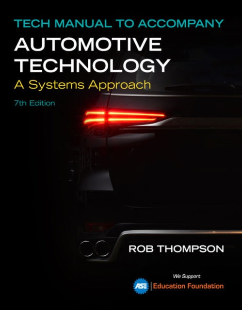 Book cover of: Tech Manual for Erjavec/Thompson's Automotive Technology: A Systems Approach. By: Jack Erjavec