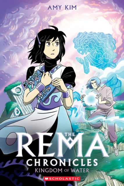 Kingdom of Water: A Graphic Novel (The Rema Chronicles #2)