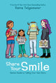 Share Your Smile: Raina's Guide to Telling Your Own Story 9781338353846 Raina Telgemeier