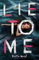 Book cover of: Lie to Me
