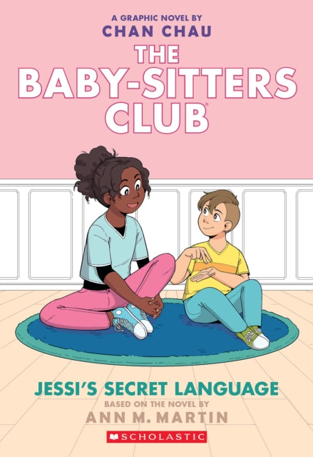 Book cover of: BSCG: The Babysitters Club: Jessi's Secret Language. By: Ann M. Martin
