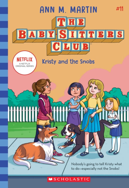 Babysitters Club #11: Kristy and the Snobs (b&w) 9781338684919 Ann M. Martin
