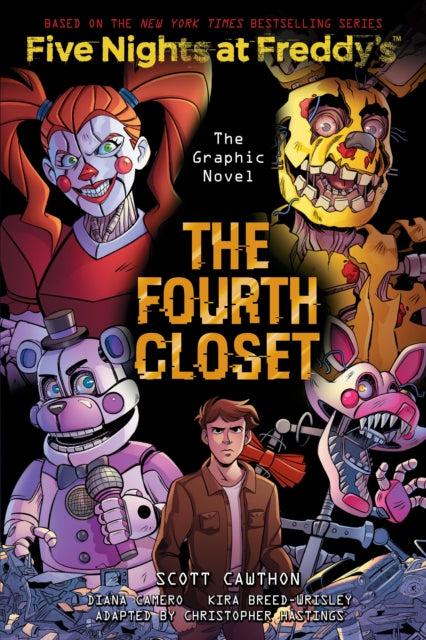 Fourth Closet (Five Nights at Freddy's Graphic Novel 3) 9781338741162 Christopher Hastings