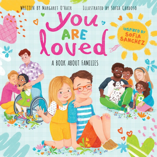 Book cover of: You Are Loved. By: Margaret O'Hair