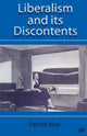 Book cover of: Liberalism and Its Discontents. By: Patrick Neal