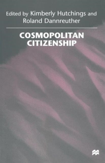 Book cover of: Cosmopolitan Citizenship. By: Roland Dannreuther