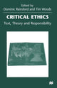 Book cover of: Critical Ethics. By: Dominic Rainsford
