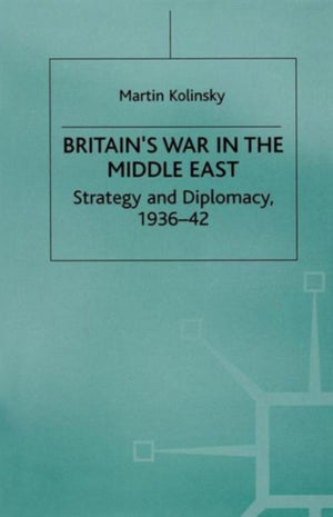 Britain’s War in the Middle East