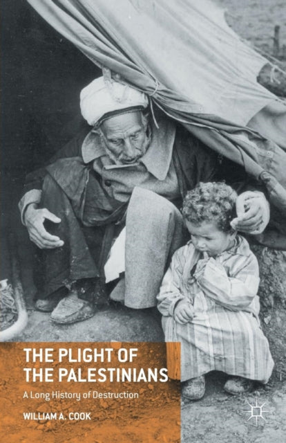 Book cover of: Plight of the Palestinians. By: W. Cook