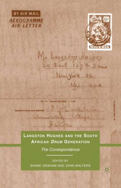 Book cover of: Langston Hughes and the South African Drum Generation. By: S. Graham