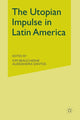 Book cover of: Utopian Impulse in Latin America. By: K. Beauchesne