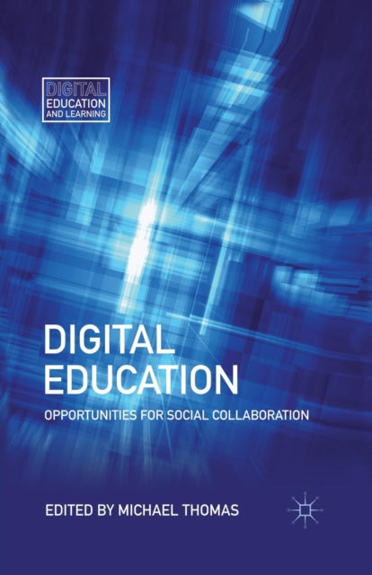 Book cover of: Digital Education. By: M. Thomas