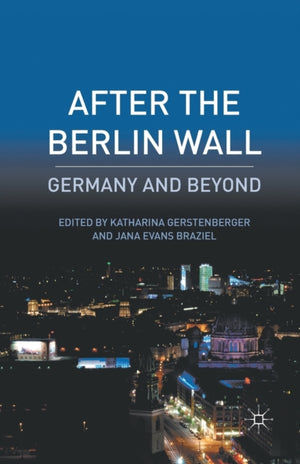 After the Berlin Wall
