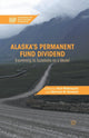 Book cover of: Alaska’s Permanent Fund Dividend. By: K. Widerquist