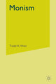 Book cover of: Monism. By: T. Weir